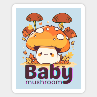 Baby Mushroom Cute Kawaii Magnet